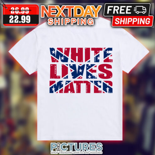 White Lives Matter Confederate Flag Shirt