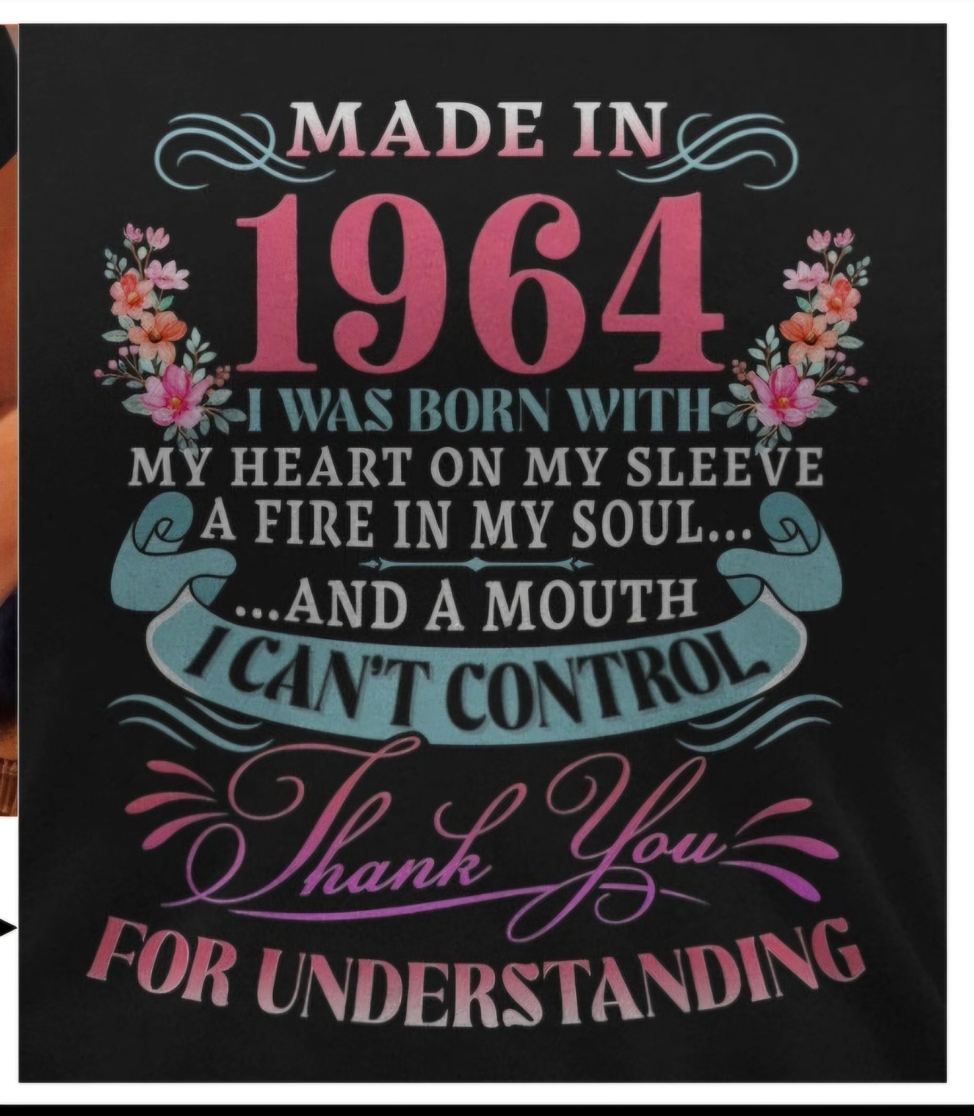 Made in 1964 I can't control thank you for understanding shirt