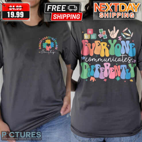 Custom Name Everyone Communicates Differently Autism Teacher Shirt