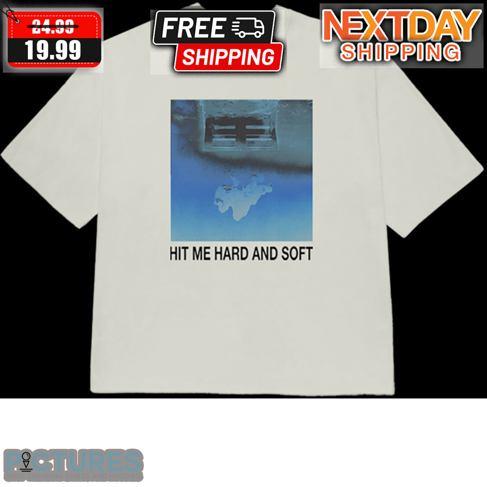 Hit Me Hard And Soft Billie Eilish Shirt