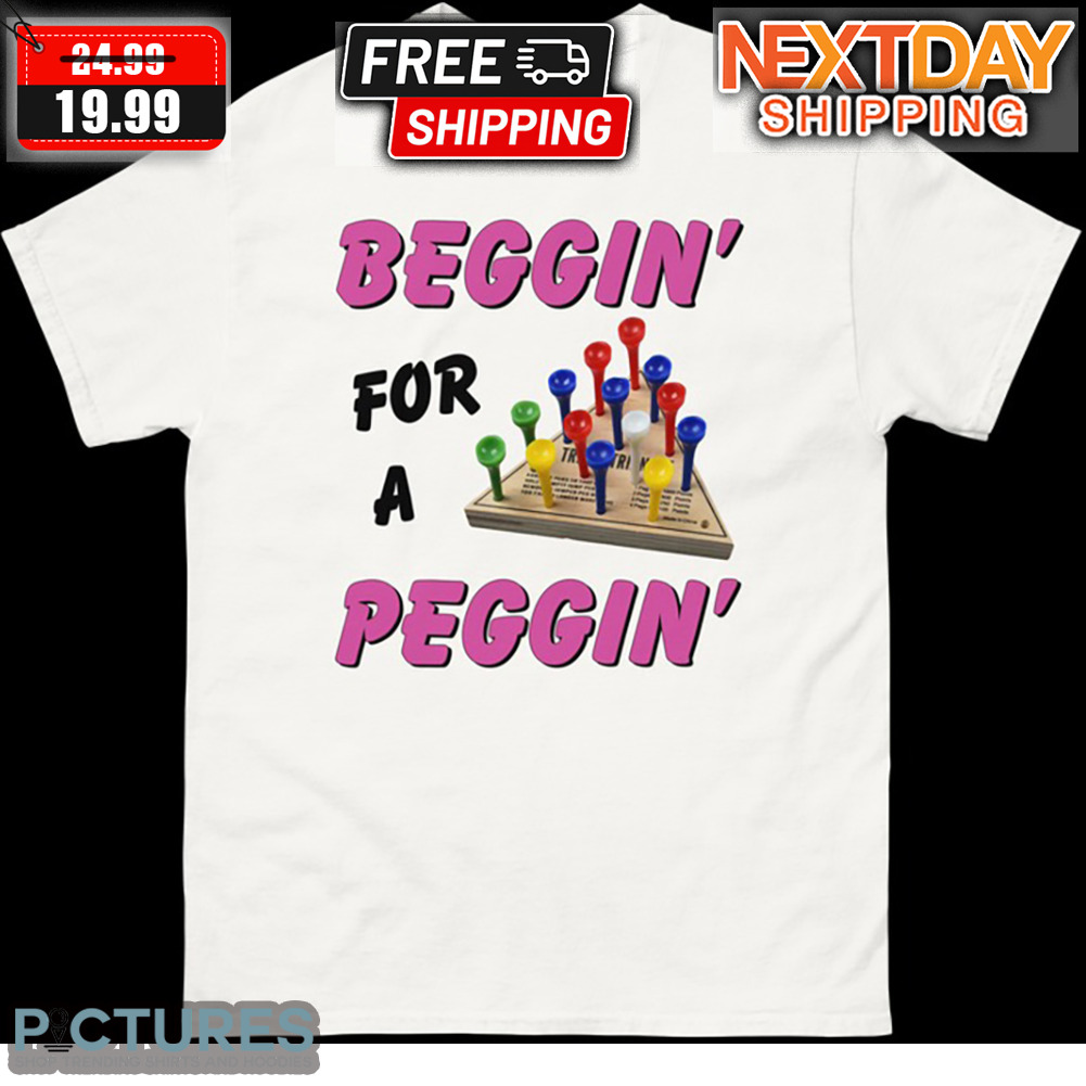 Wooden Tricky Triangle Game Beggin' For A Peggin' Shirt