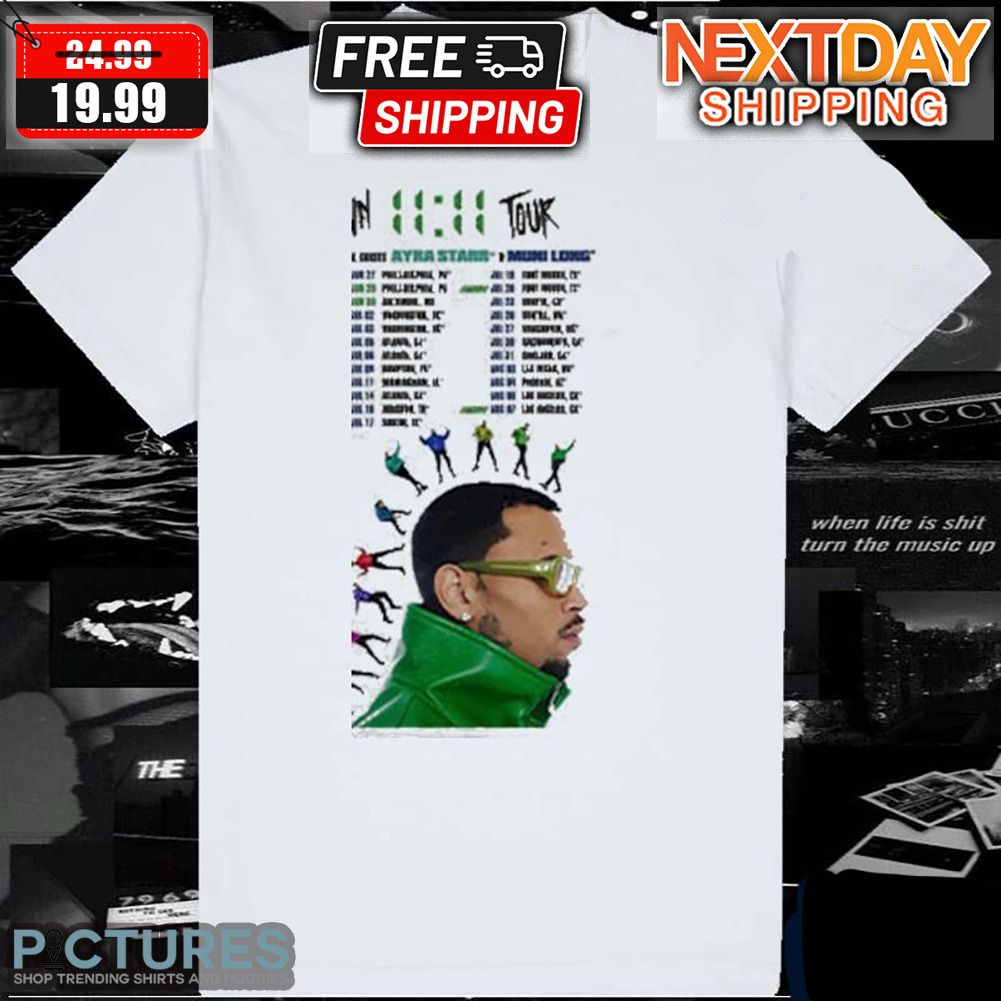 Chris Brown 11 11 Tour 2024 Shirt Chris Brown 11 11 Tour 2024 Shirt
