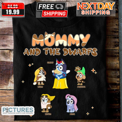 Personalized Bluey Mommy And The Dwarfs Mother's Day Shirt