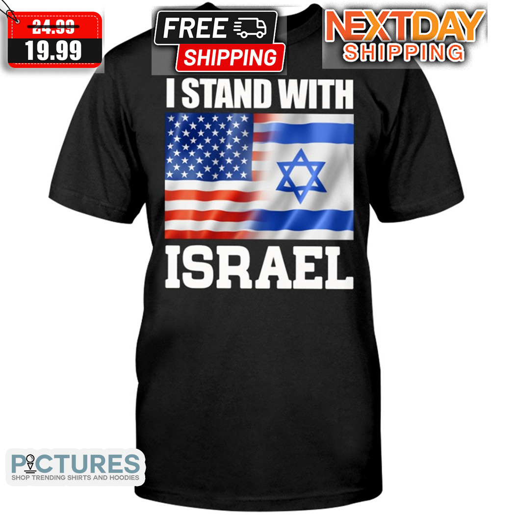 I Stand With Israel Shirt