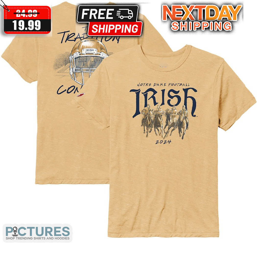 Notre Dame Fighting Irish 2024 The Tradition Continues Football Shirt