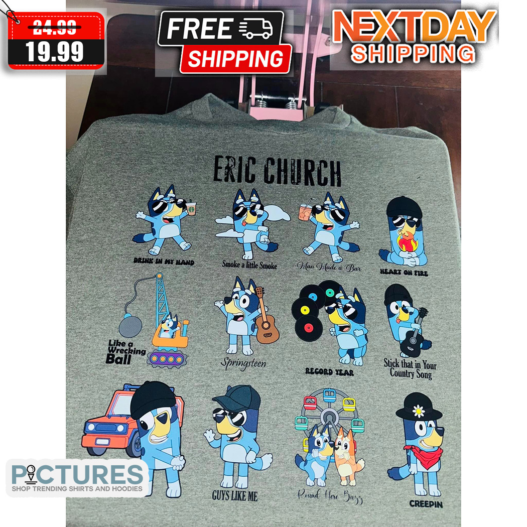 Bluey Eric Church Album Shirt