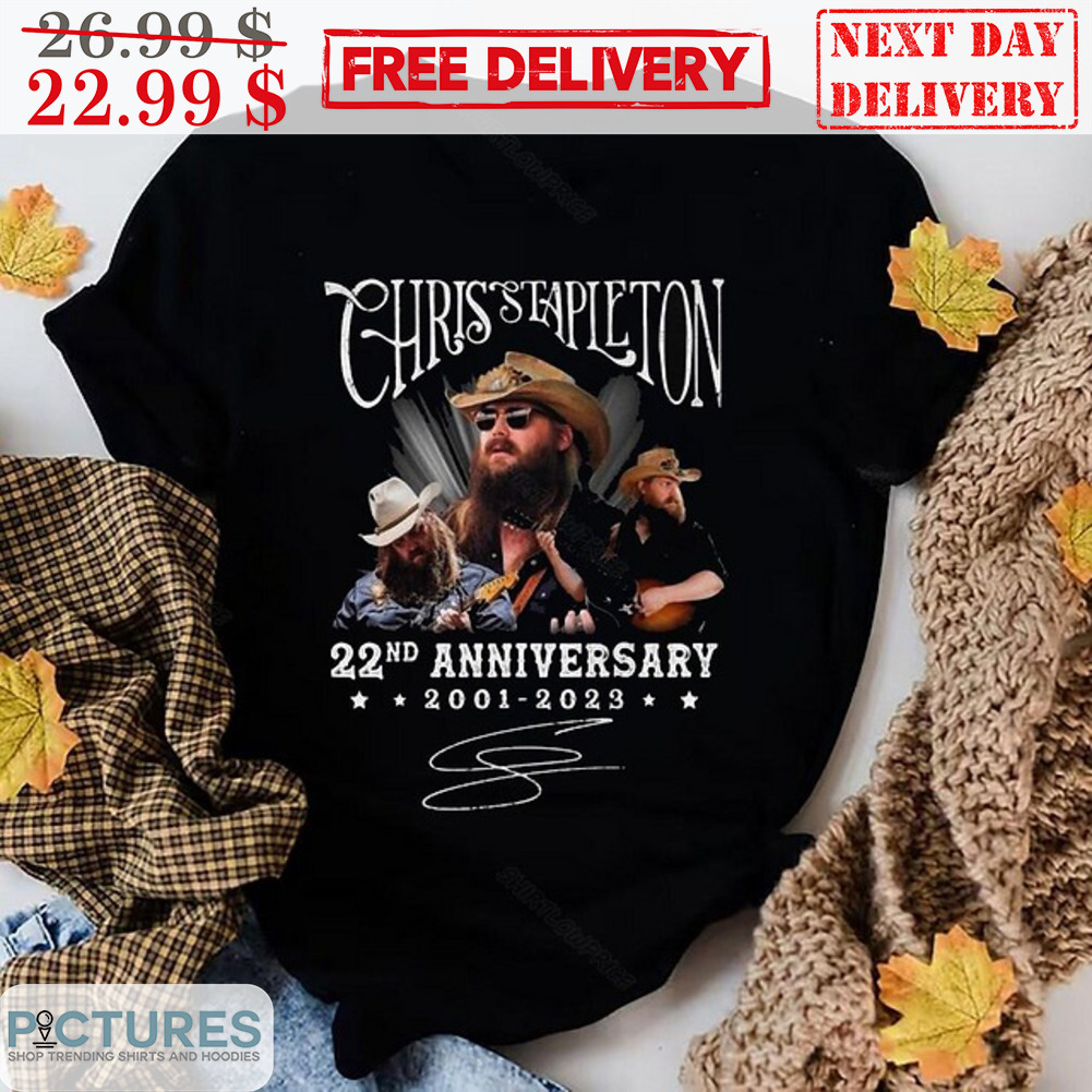 Chris Stapleton 22nd Anniversary 2001 2023 Signature Retro Shirt