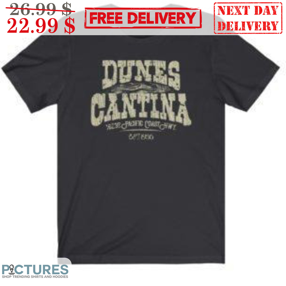 DunesCantina Vintage Shirt