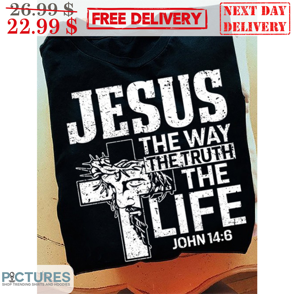 Jesus The Way The Truth The Life Vintage Shirt