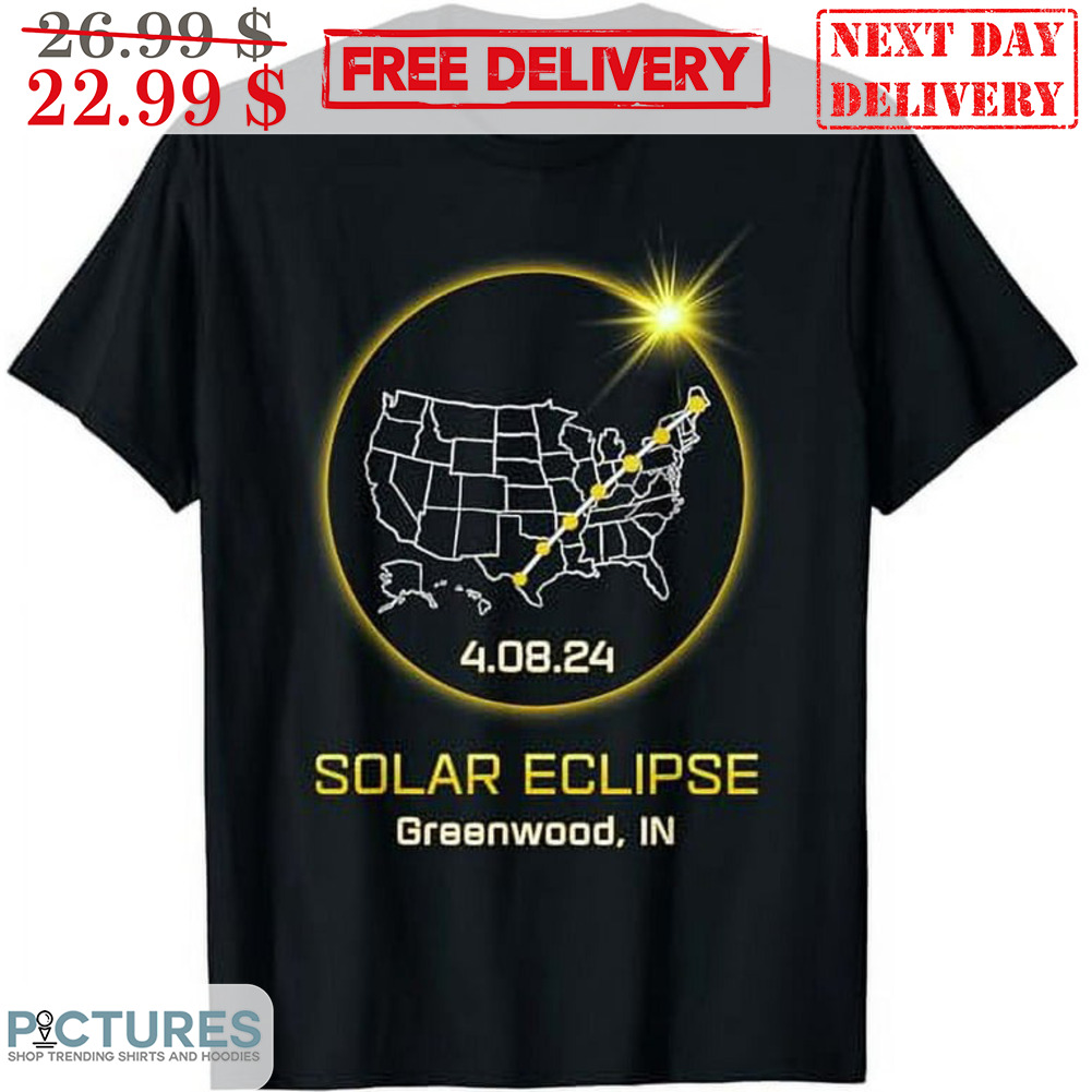 Solar Eclipse Greenwood IN 4 08 2024 Shirt