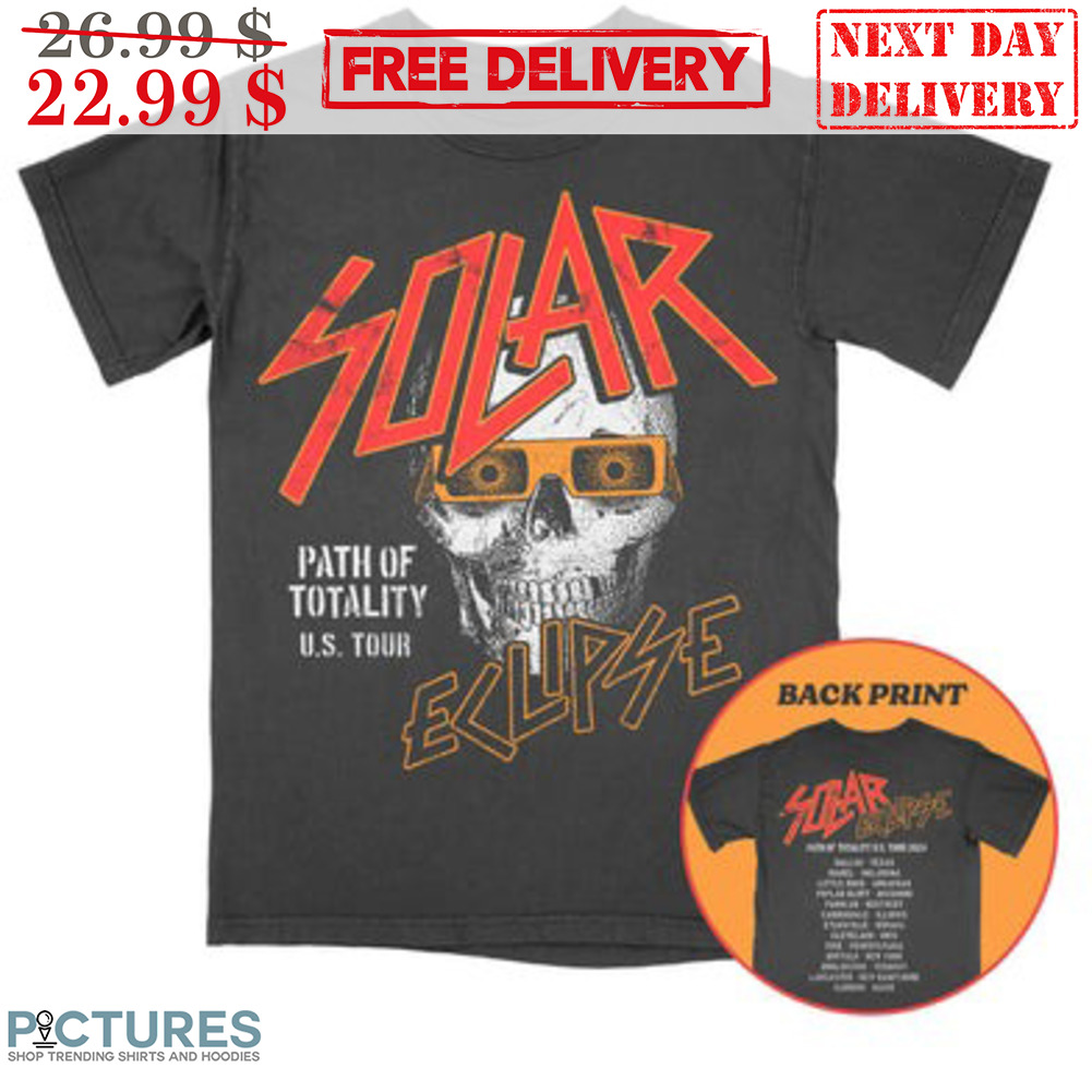 Solar Eclipse Path Of Totality US Tour Shirt