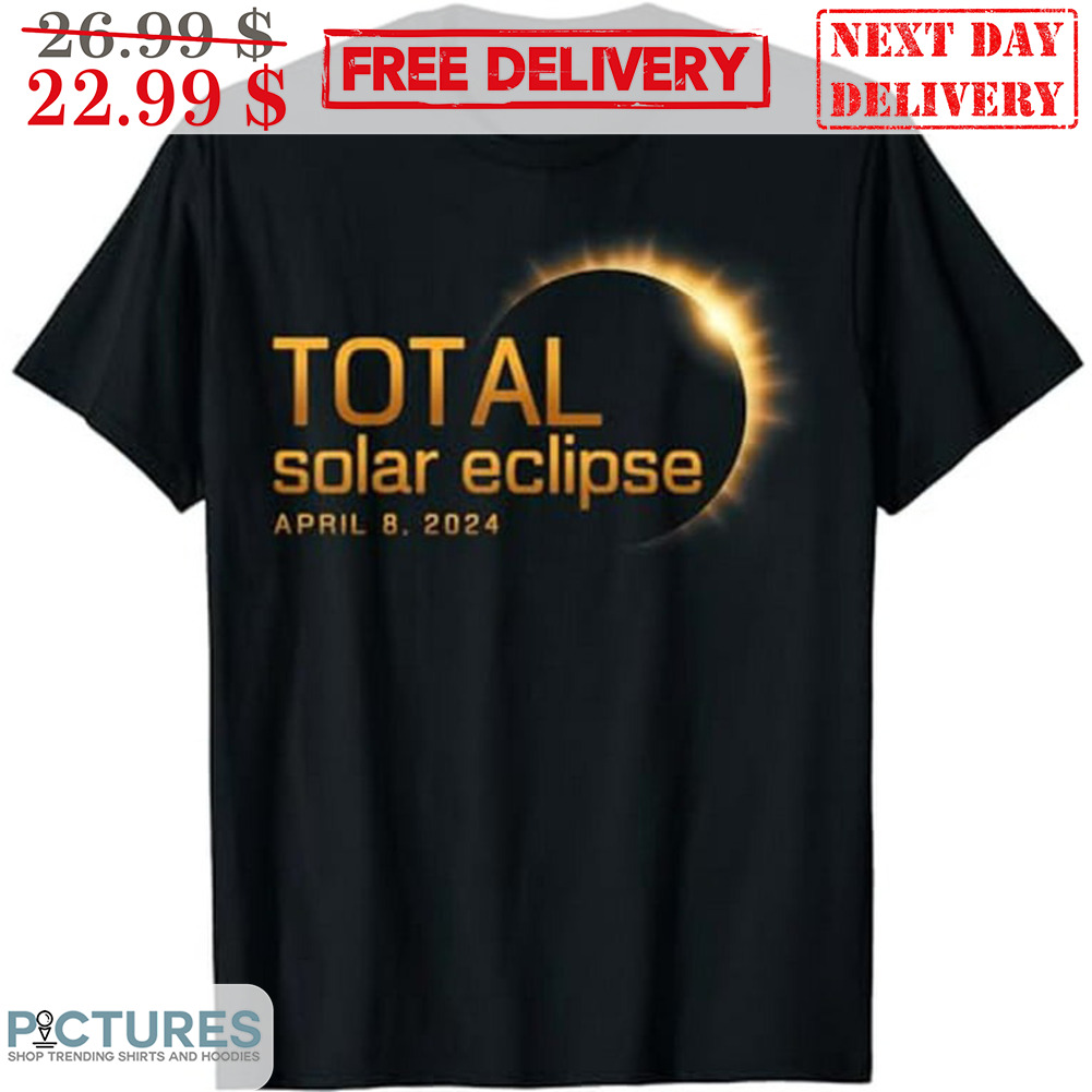 Total Solar Eclipse Tour April 8 2024 Shirt