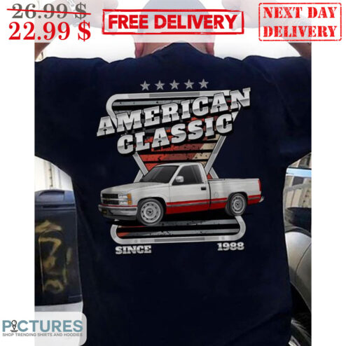Custom American Classic Car Since 1988 Shirt
