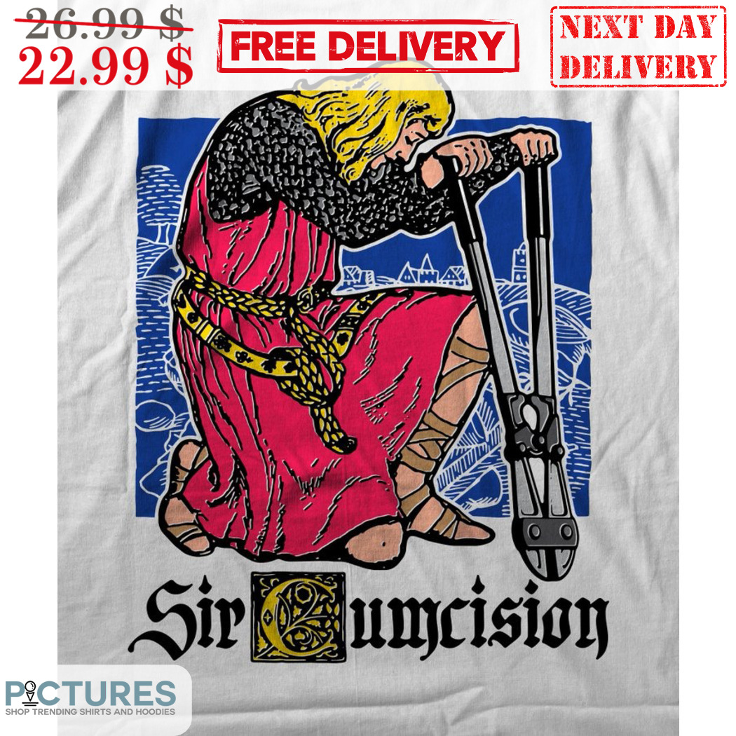 Sir Cumcision Shirt