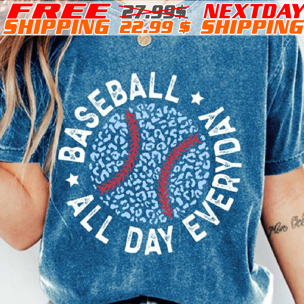 Baseball All Day Everyday Shirt