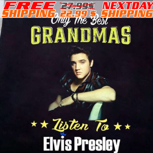 Only The Best Grandmas Listen To Elvis Presley Shirt