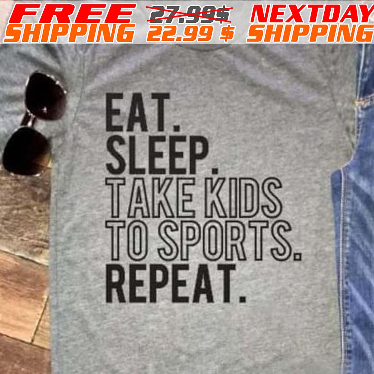 Eat Sleep Take Kids To Sports Repeat Shirt