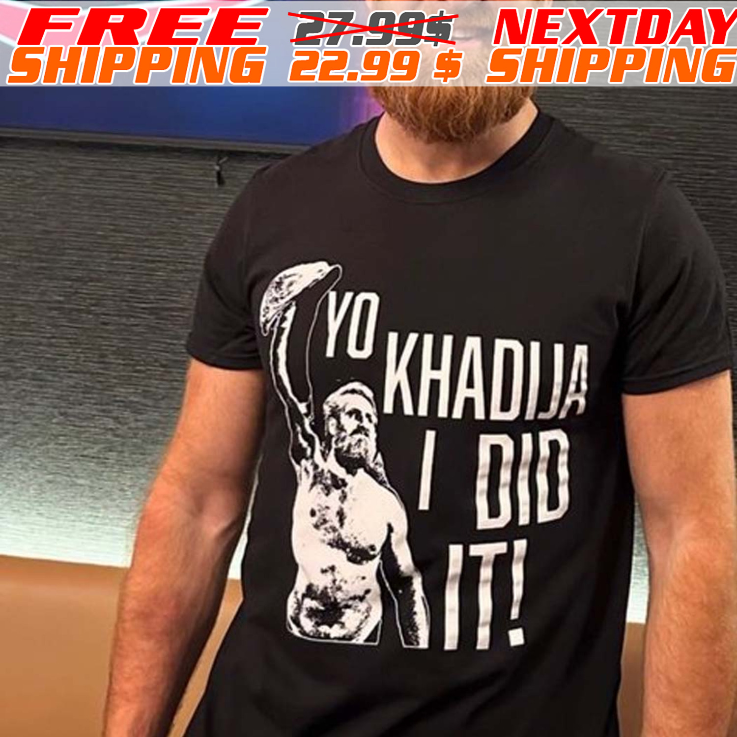 Sami Zayn Yo Khadija I Did It Shirt