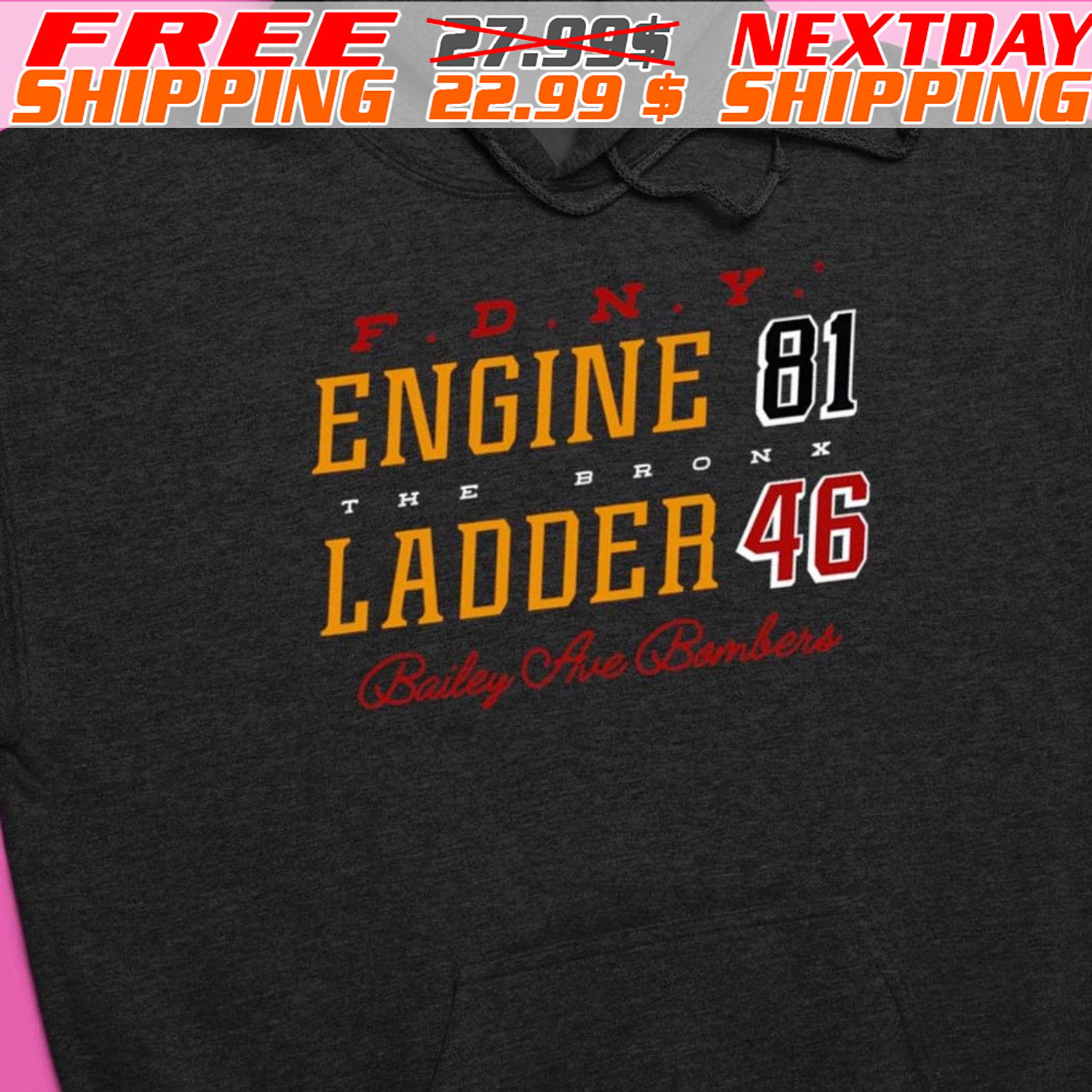 FDNY Engine With Ladder 81 46 The Bronx Bailey Ave Bombers Shirt
