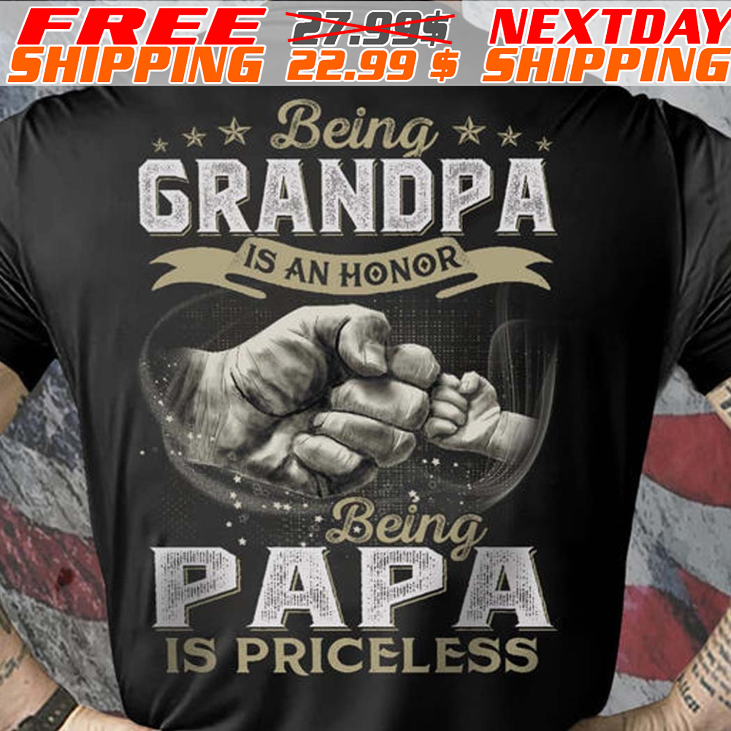 Fist Bump Being Grandpa Is An Honor Being Papa Is Priceless Shirt