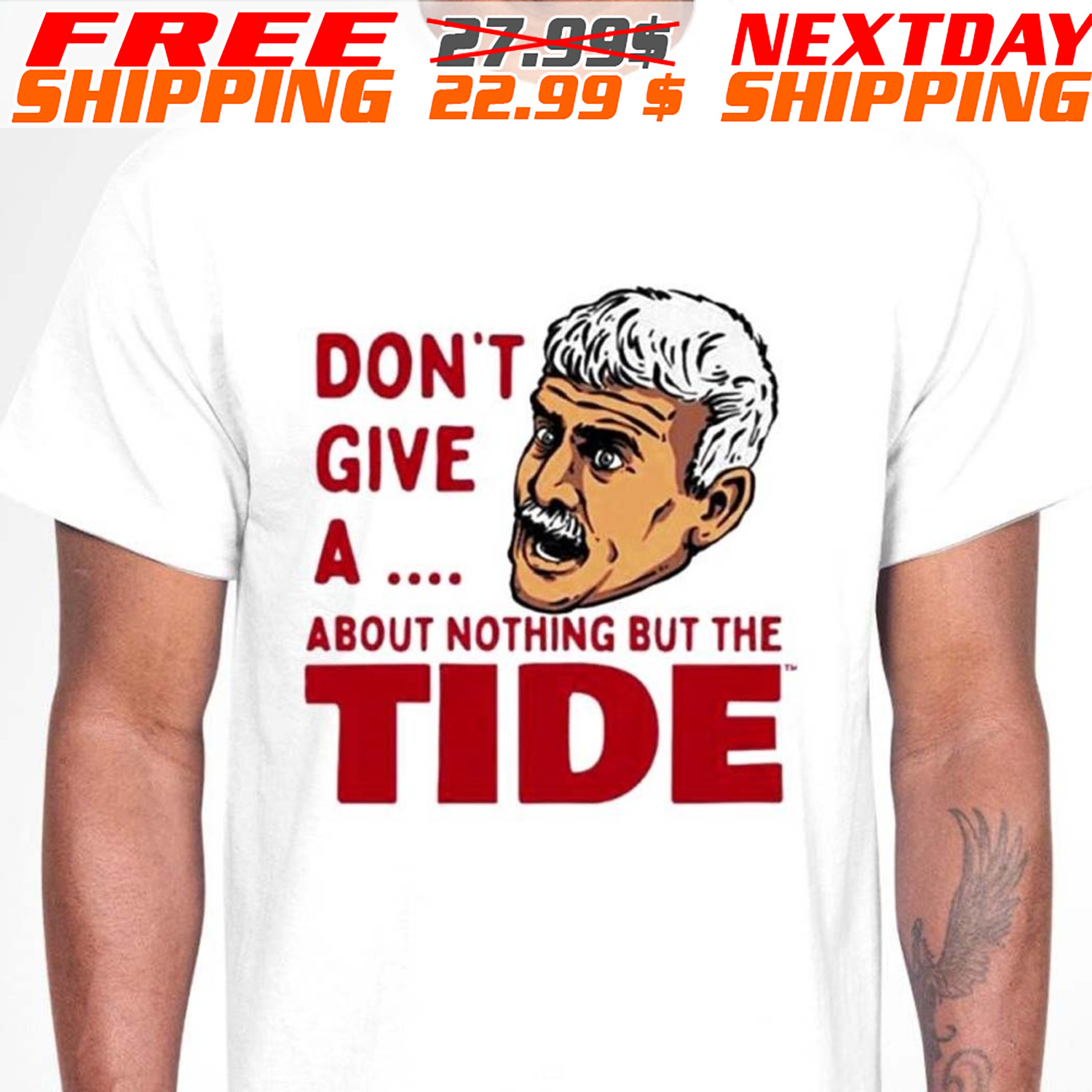 Willie Don’t Give A About Nothing But The Tide Shirt