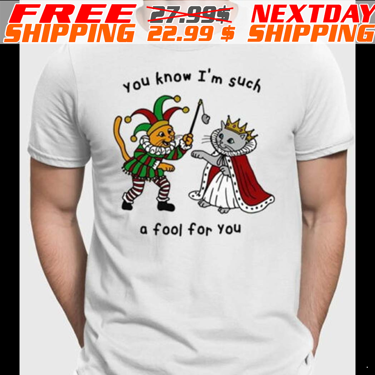 Queen Cat You Know I’m Such A Fool For You Shirt