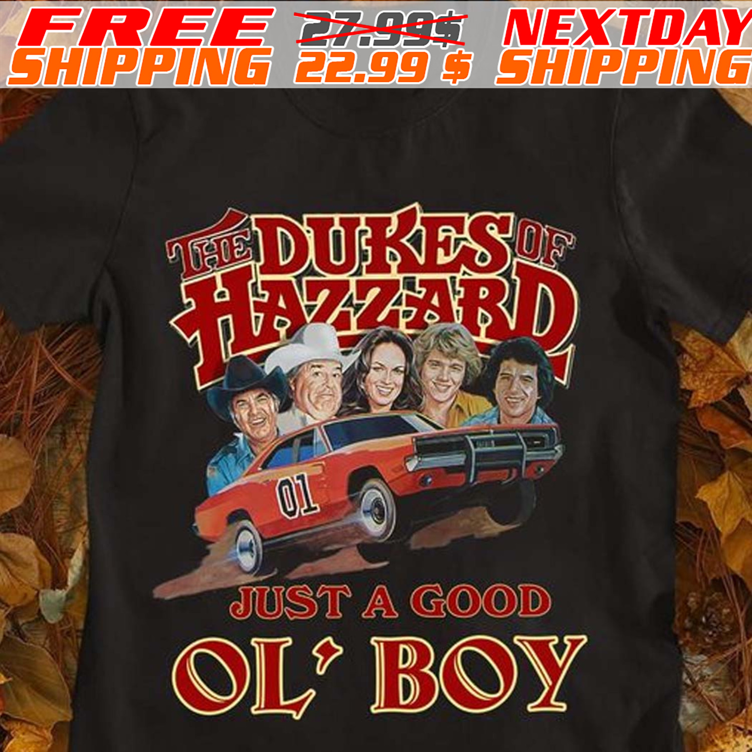 The Dukes of Hazzard Dukes Hezzard Just A Good Ol Boy Shirt The Dukes of Hazzard Dukes Hezzard Just A Good Ol Boy Shirt