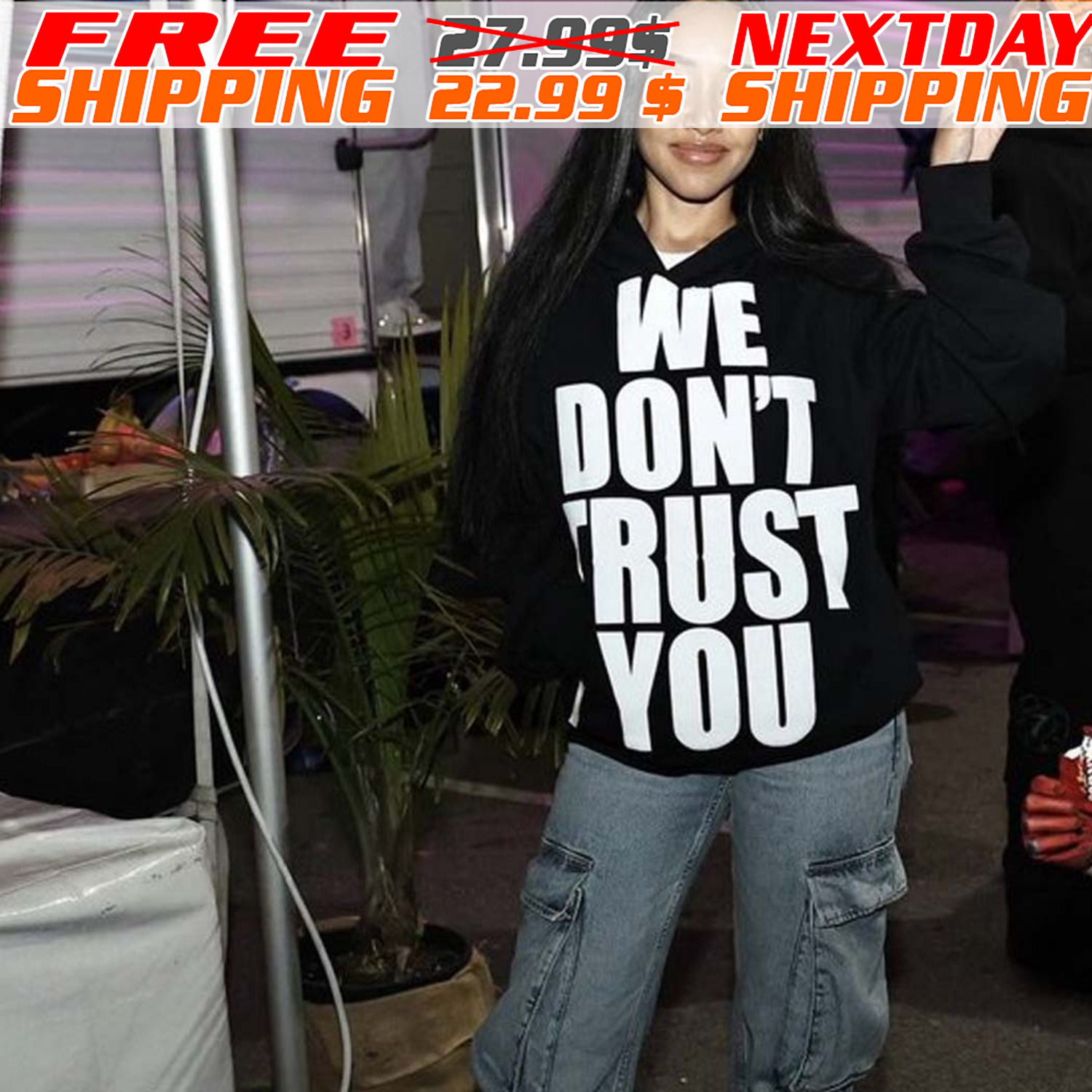 We Don't Rust You Shirt