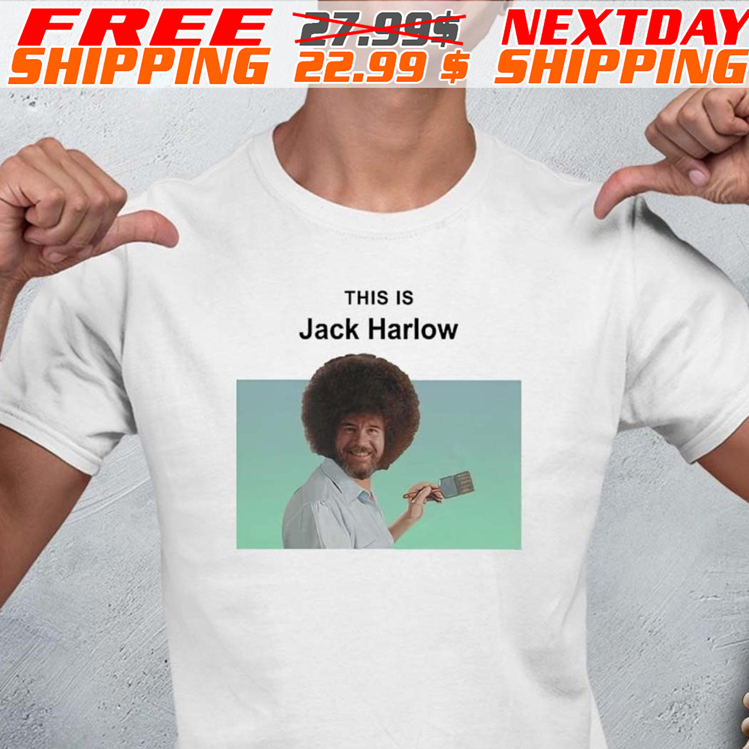Bob Ross This Is Jack Harlow Shirt