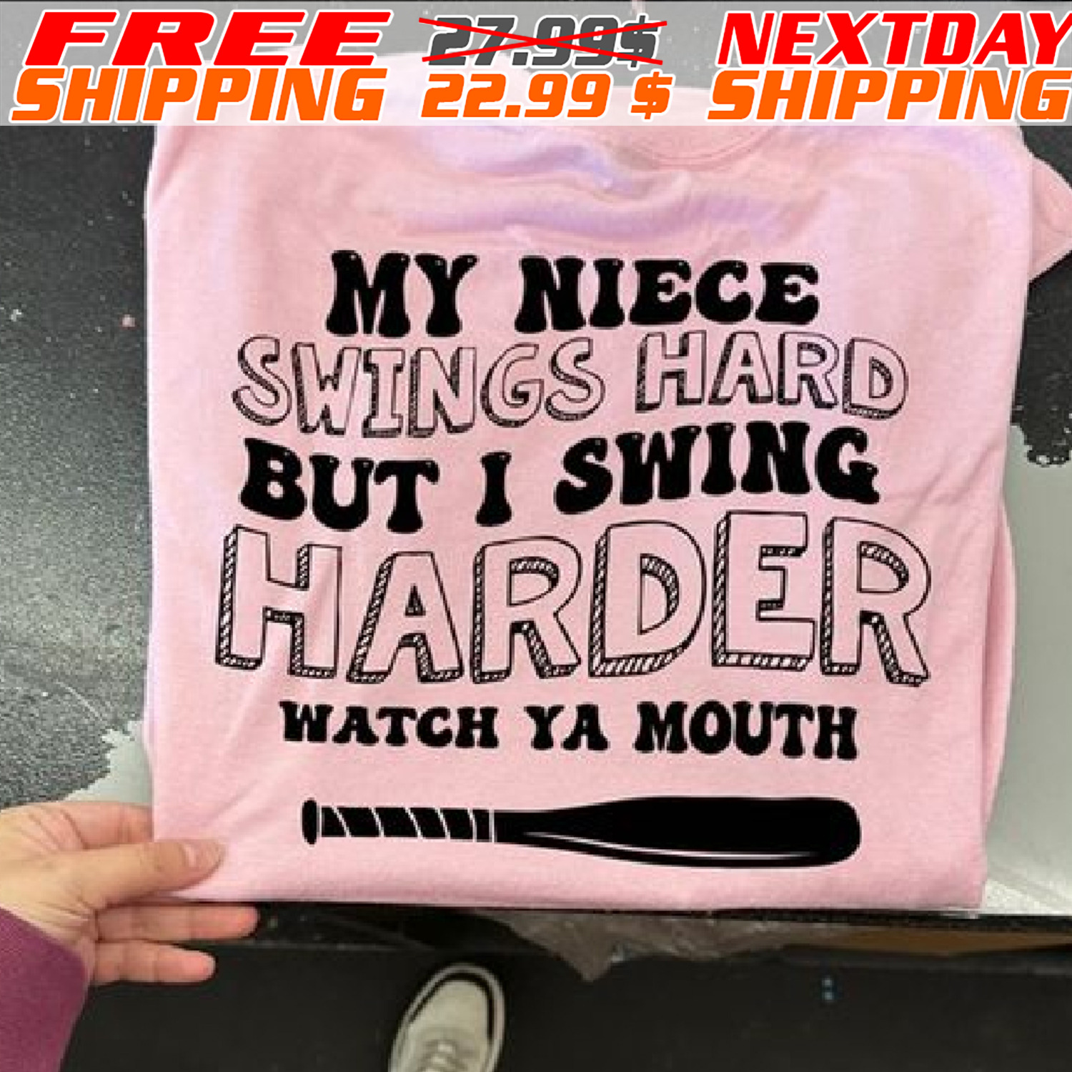 My Niece Swings Hard But I Swing Harder Shirt