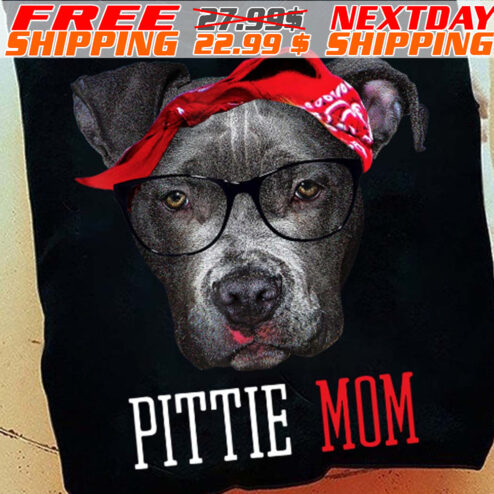 Dog Pittie Mom Shirt