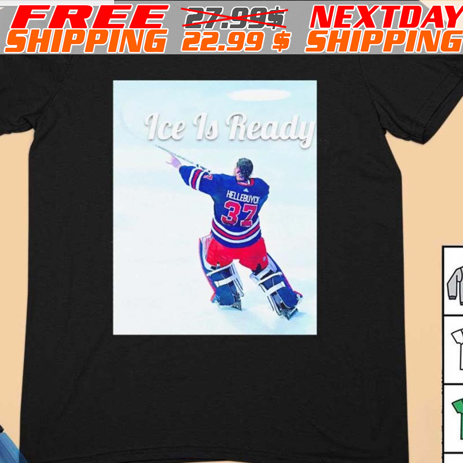 Hellebuyck Helly Celly New York Ranger Ice Is Ready Shirt