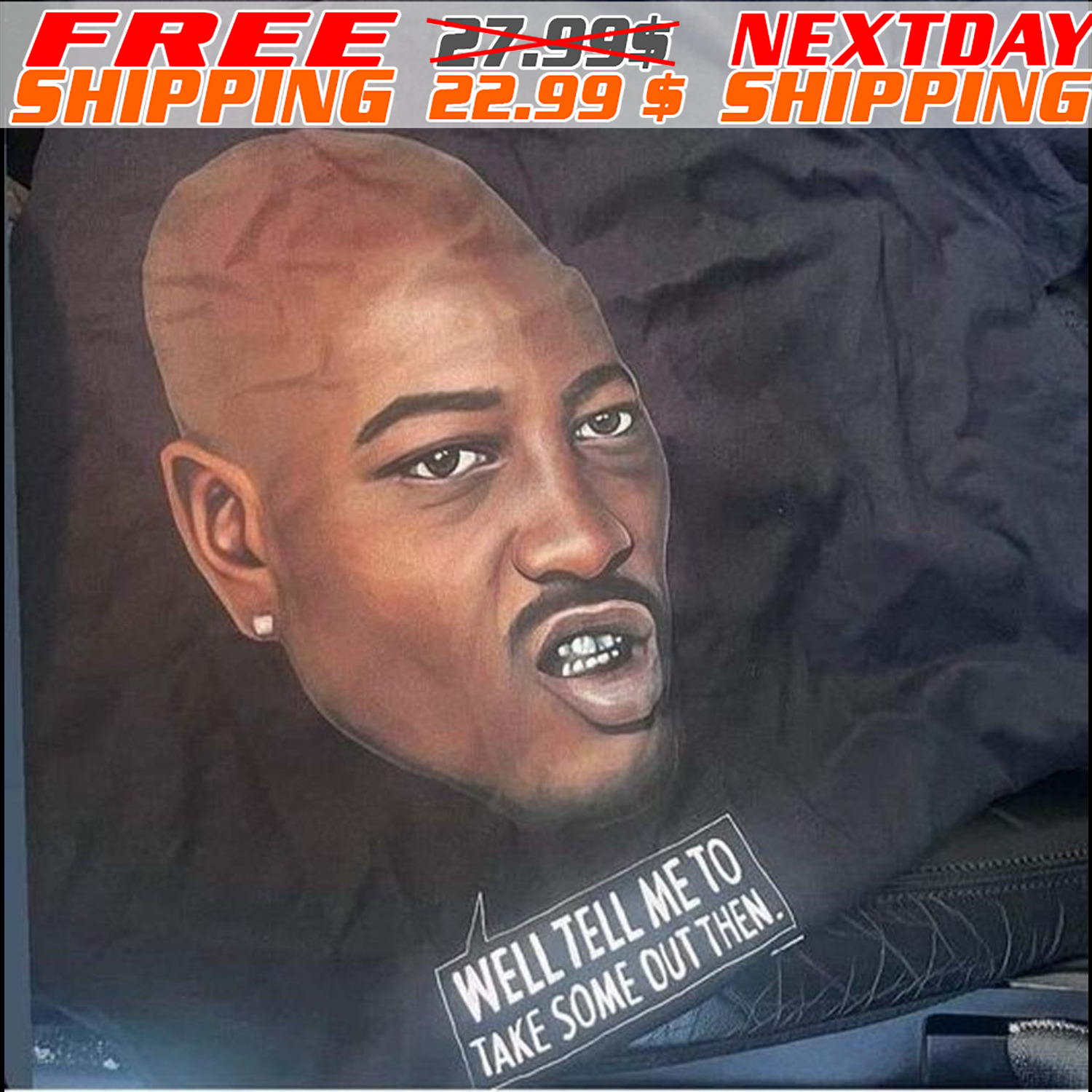 Tupac Shakur Well Tell Me To Take Some Out Then Shirt