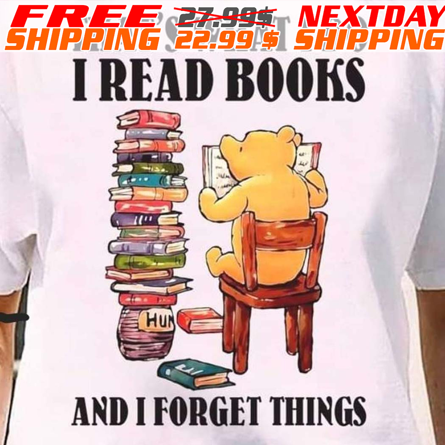 Bear That’s What I Do I Read Books And Forget Things hot Shirt