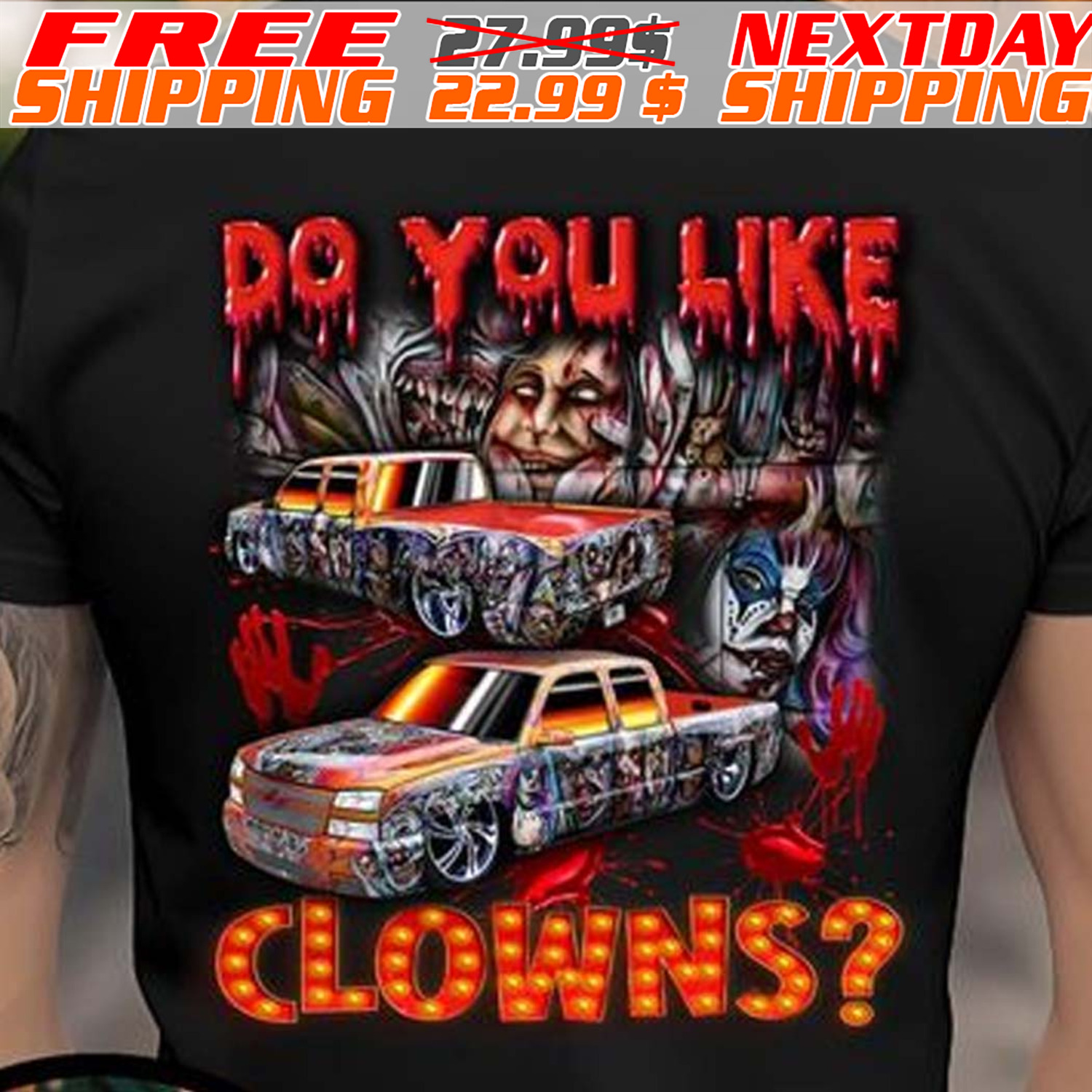 Car Do You Like Clowns Shirt