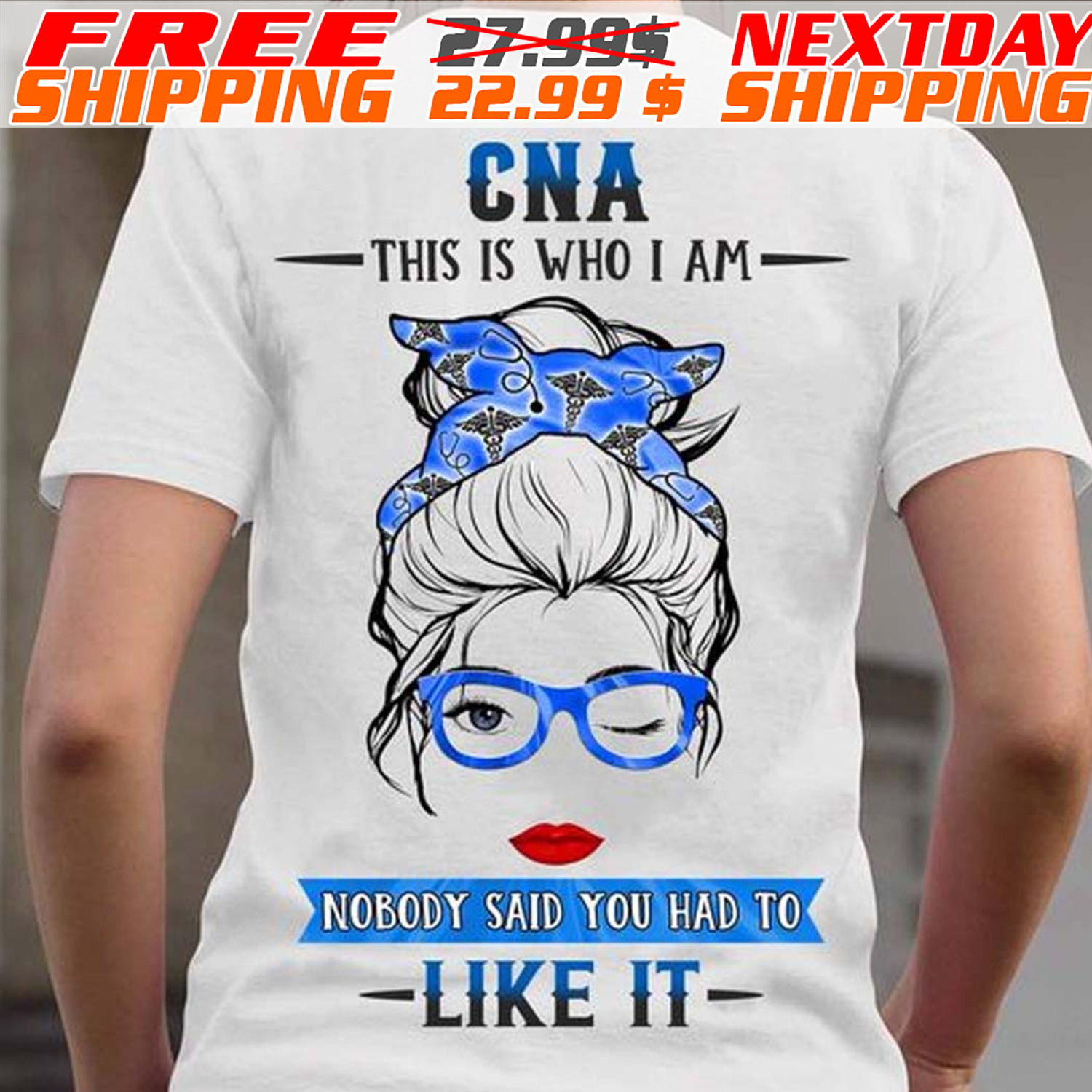 Messy Bun CNA This Is Who I Am Nobody Said You Had To Like It Shirt