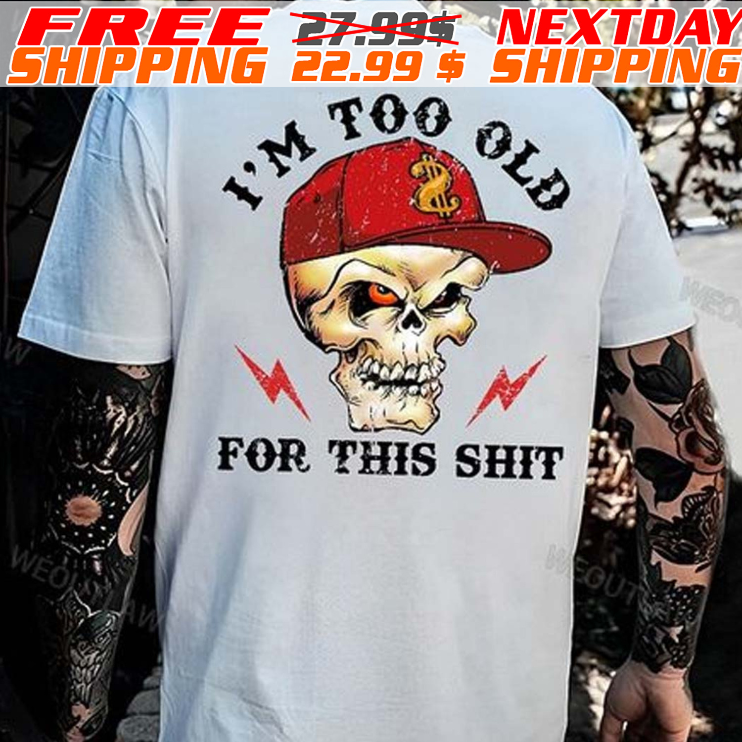 Skull I Am Too Old For This Shirt