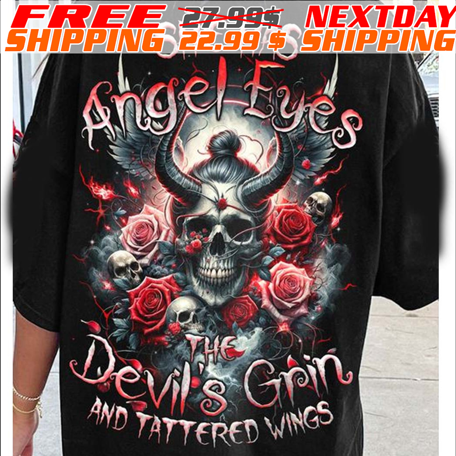 Skull She Has Angel Eyes The Devil's Grin And Tattered Wings Shirt