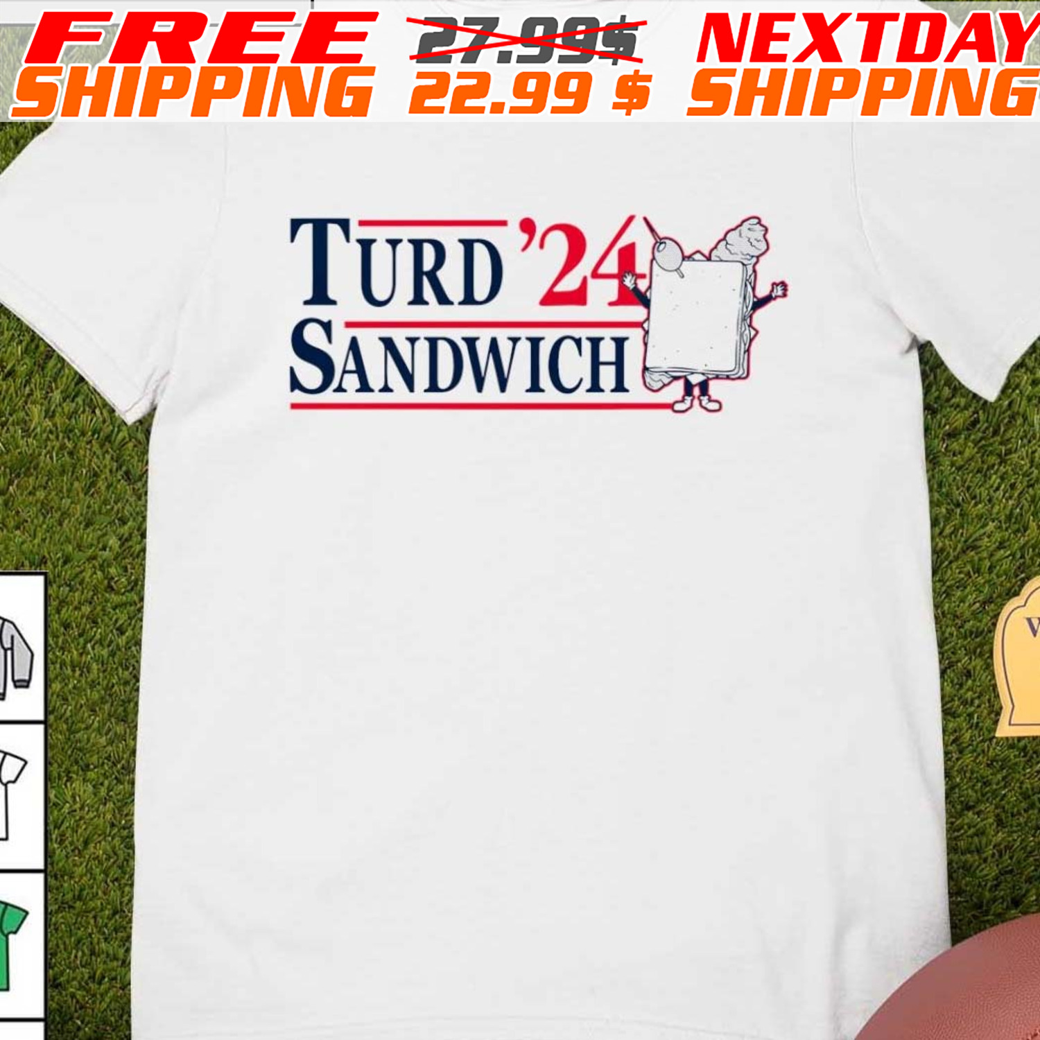 Turd Sandwich 2024 shirt