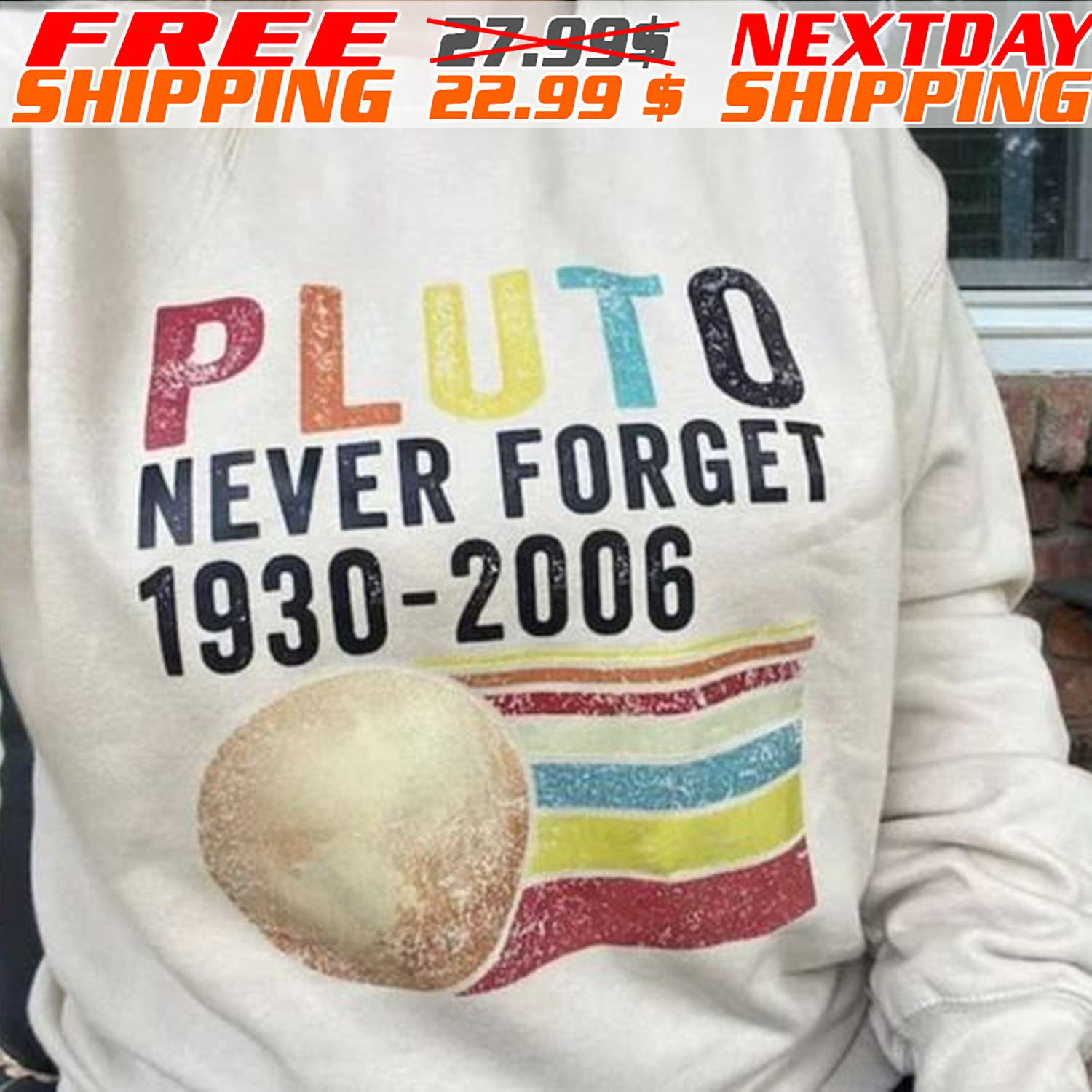 Pluto Never Forget 1936-2006 Planet Shirt