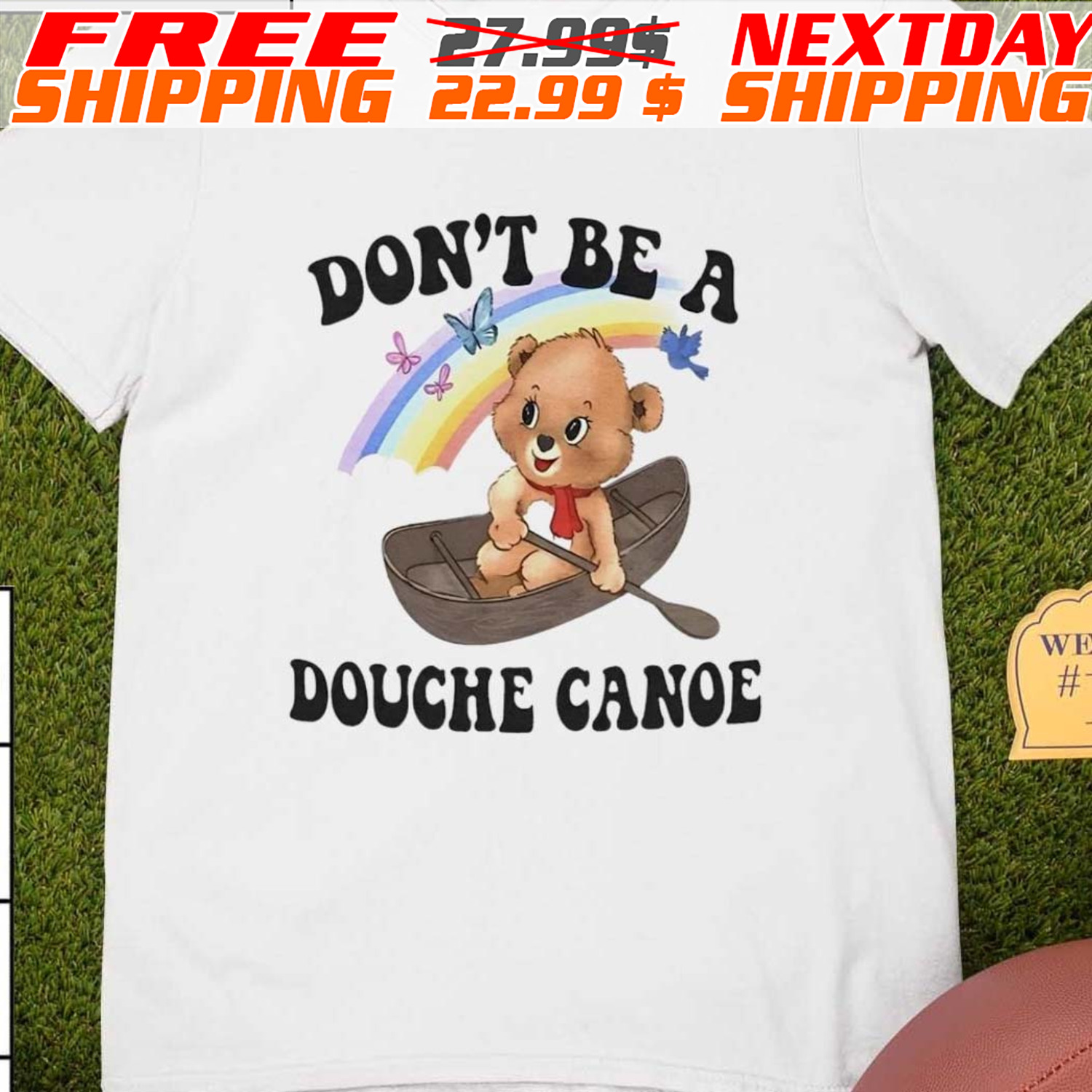 Don’t Be A Douche Canoe Rainbow Shirt