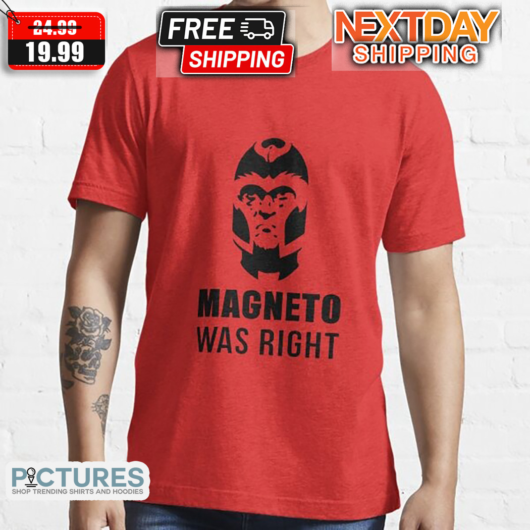 Magneto Was Right X-Men 97 Marvel Shirt