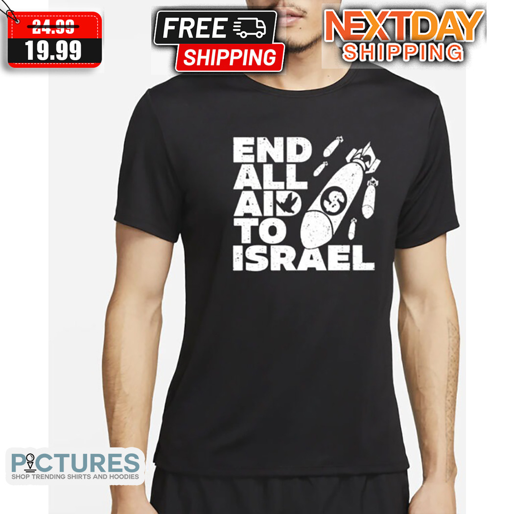 Ryan Dawson End All Aid To Israel Shirt