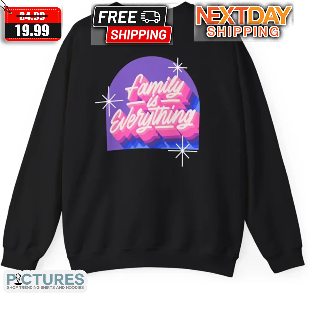 Taco Bell Family Is Everything Shirt