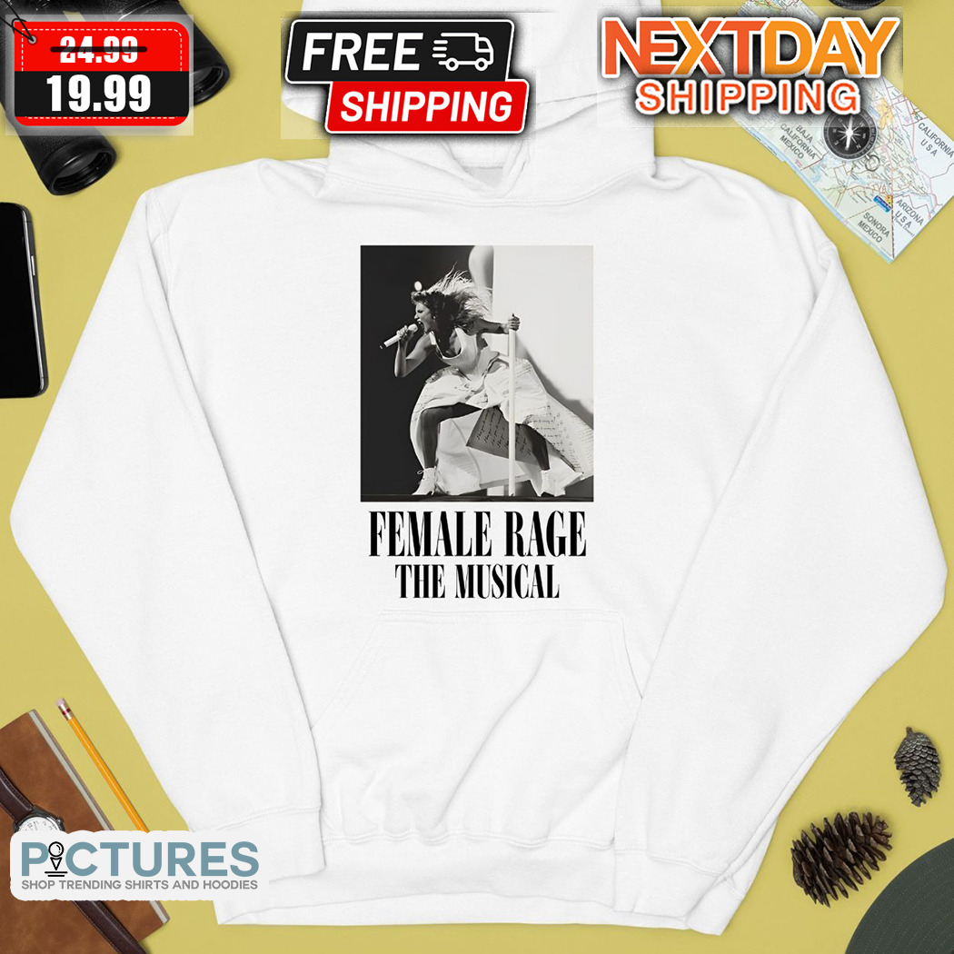 Taylor Female Rage The Musical Shirt