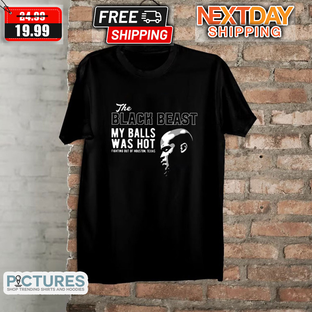 Derrick Lewis The Black Beast  My Balls Was Hot Shirt Derrick Lewis The Black Beast My Balls Was Hot Shirt
