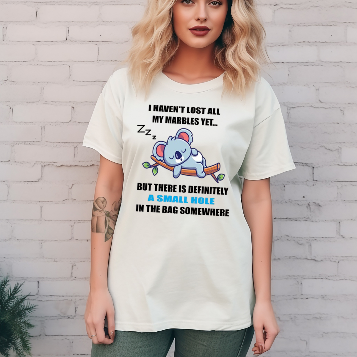 Goala I Havent Lost All My Marbles Yet But There Is Definitely A Small Hole In The Bag Somewhere Shirt Goala I Havent Lost All My Marbles Yet But There Is Definitely A Small Hole In The Bag Somewhere Shirt