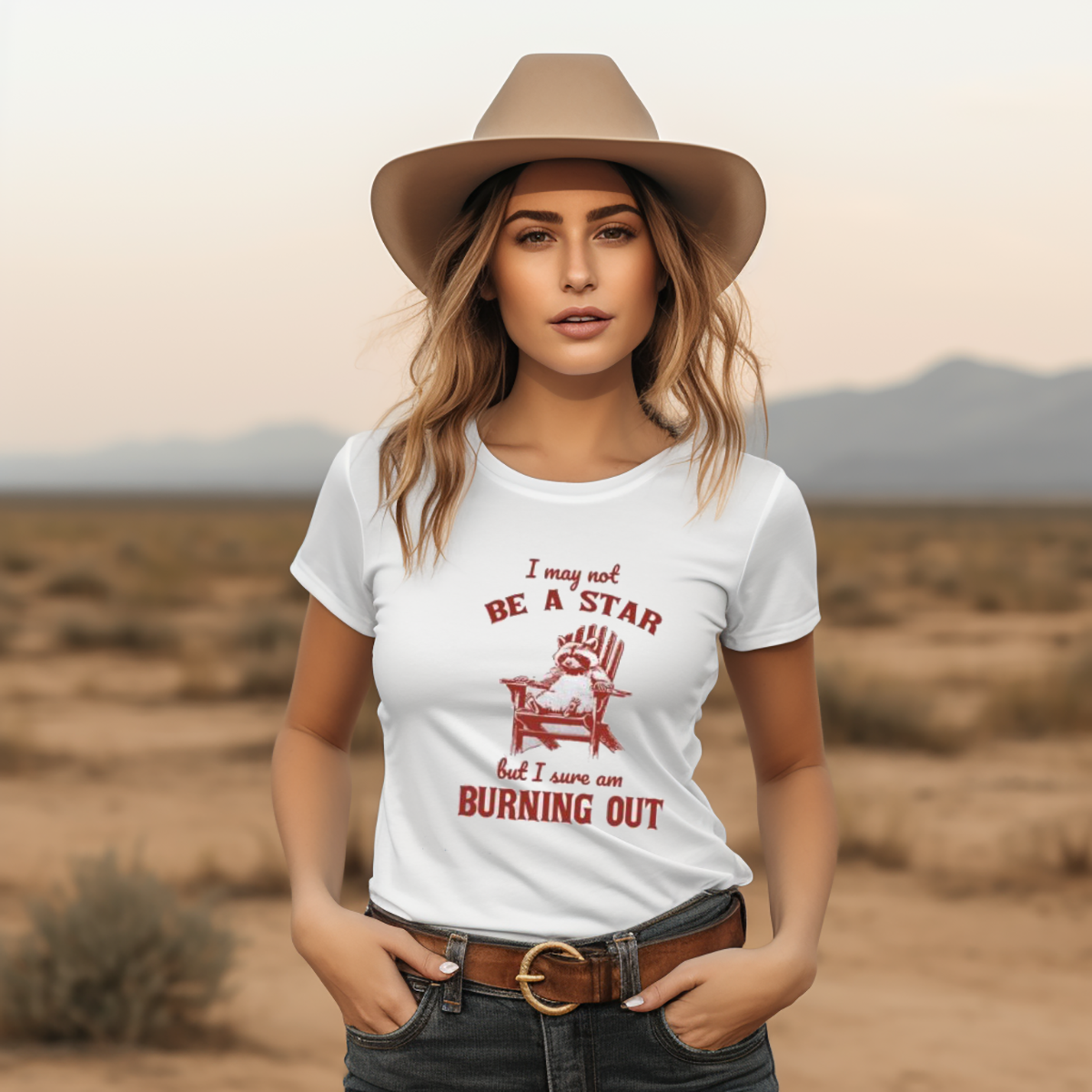 Raccoon I May Not Be A Star But I Sure Am Burning Out Shirt Raccoon I May Not Be A Star But I Sure Am Burning Out Shirt