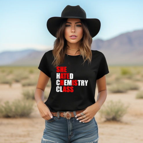 She Hated Chemistry Class She Ate His Ass Shirt
