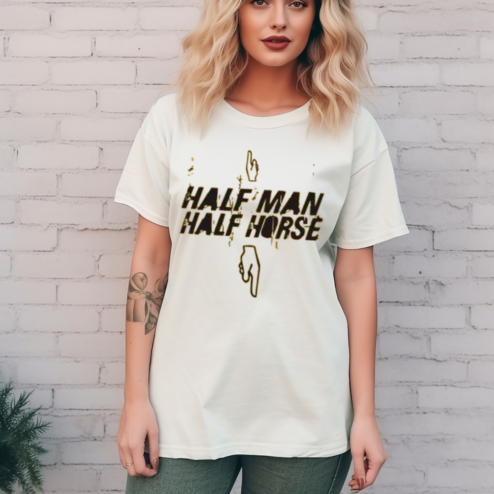 Half Man Half Horse Shirt